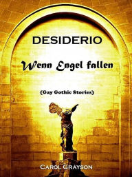 Title: Desiderio - Wenn Engel fallen, Author: Carol Grayson