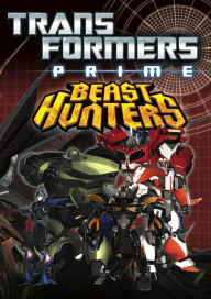 Title: Transformers: Prime - Beast Hunters, Welcome to Darkmount, Author: Various Various