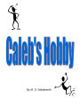 Caleb's Hobby