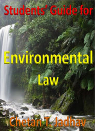Title: Student's Guide for Environmental Law, Author: Chetan Jadhav