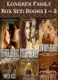 Title: Longren Family Box Set 1 - 3 (Historical Cowboy Romance), Author: Amelia Rose
