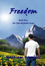 Title: Freedom, Author: William Woodall