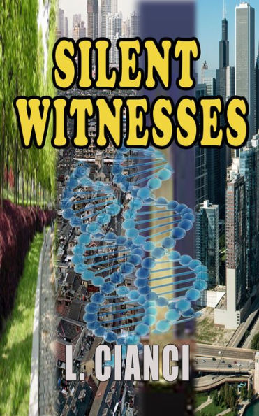 Silent Witnesses