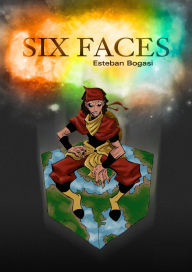 Title: Six Faces: English Edition, Author: Esteban Bogasi