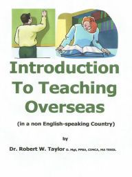 Title: Introduction to Teaching Overseas, Author: Robert Taylor