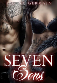 Title: Seven Sons (Gypsy Brothers, #1), Author: Lili St. Germain