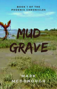 Title: Mud Grave, Author: Mark McDonough