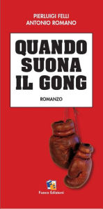 Title: Quando suona il gong, Author: Antonio Romano