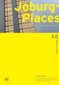 Title: Spaces & Places 2.0: JoburgPlaces, Author: Gerald Garner