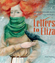 Title: Letters to Eliza, Author: Anastasia Volkhovskaya