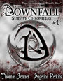 The Downfall: Survive Chronicles #1