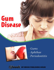 Title: Gum Disease, Author: My Ebook Publishing House