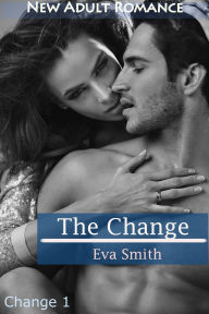 Title: The Change, Author: Eva Smith