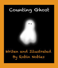 Title: Counting Ghost, Author: Robin Nobles