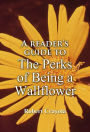 A Reader's Guide to The Perks of Being a Wallflower