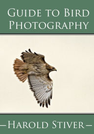Title: Guide to Photographing Birds, Author: Harold Stiver