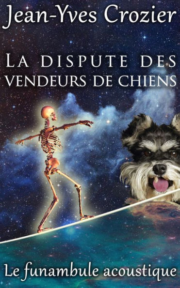 La Dispute Des Vendeurs De Chiens