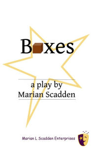 Title: Boxes, Author: Marian Scadden