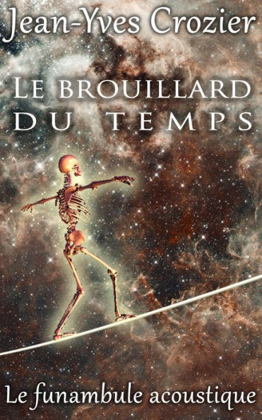 Le Brouillard Du Temps