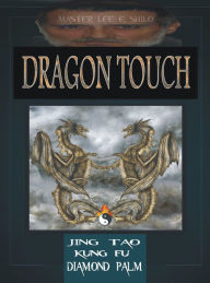 Title: Dragon Touch, Author: Lee E. Shilo