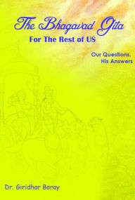 Title: The Bhagavad Gita for the Rest of Us, Author: Giridhar Boray