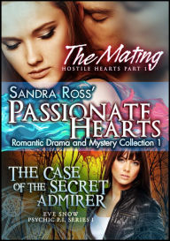 Title: Passionate Hearts 1 (Romantic Drama and Mystery Collection), Author: Sandra Ross