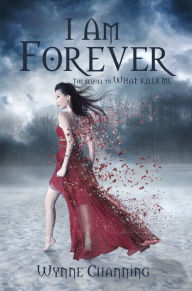 Title: I Am Forever, Author: Wynne Channing