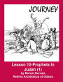 Journey - Lesson 12 - Prophets in Judah (1)