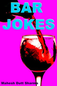 Title: Bar Jokes, Author: Mahesh Dutt Sharma