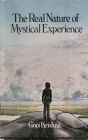 The Real Nature of Mystical Experience