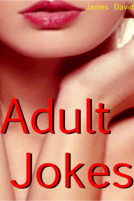 Title: Adult Jokes, Author: James David