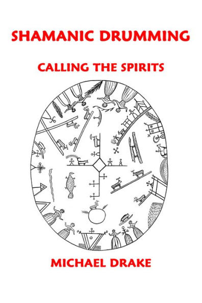 Shamanic Drumming: Calling the Spirits