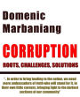 Corruption: Roots, Challenges, Solutions