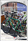 The Haunted Bicycle: A 15-Minute Horror Story, Educational Version