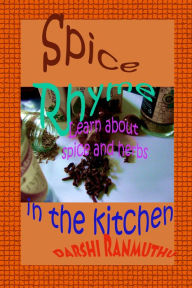 Title: Spice Rhyme, Author: Dr. Clarence E. Williams