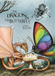 Title: The Dragon and the Butterfly, Author: Greg Rollins