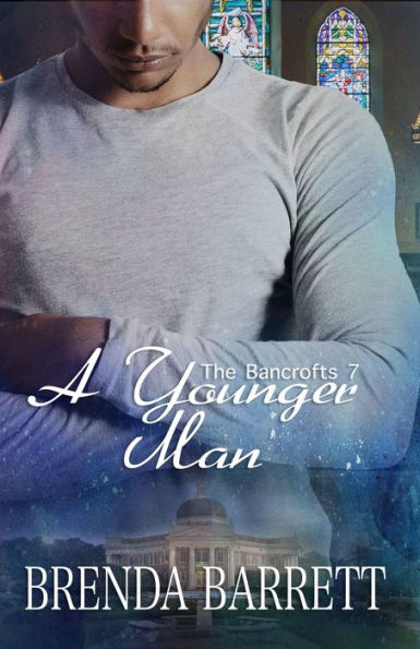 A Younger Man (The Bancrofts: Book 7)
