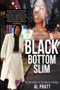 Title: Black Bottom Slim, Author: Alfred Pratt