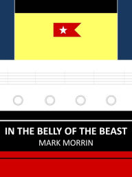 Title: In the Belly of the Beast, Author: Mark Morrin