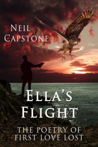Title: Ella's Flight, Author: Neil Capstone