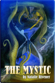 Title: The Mystic, Author: Natalie Rivener