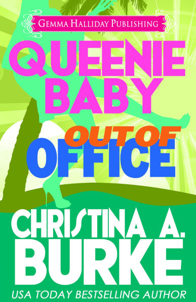 Queenie Baby: Out of Office