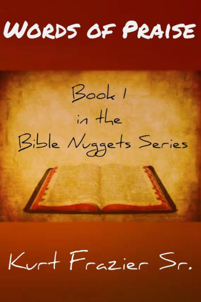 Bible Nuggets Book 1 Words of Praise