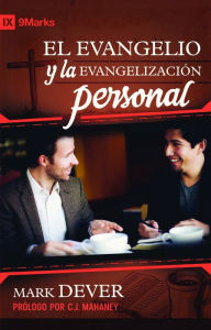 Title: El Evangelio y La Evangelizacion, Author: Mark Dever