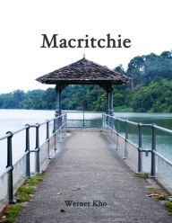 Title: MacRitchie, Author: Werner Kho