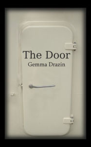 Title: The Door, Author: Gemma Drazin