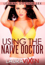 Using the Naive Doctor