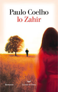 Title: Lo Zahir, Author: Paulo Coelho