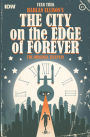 Star Trek: Harlan Ellison's The City on the Edge of Forever #1