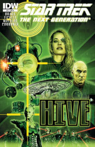 Title: Star Trek: The Next Generation - Hive #1, Author: Brannon Braga